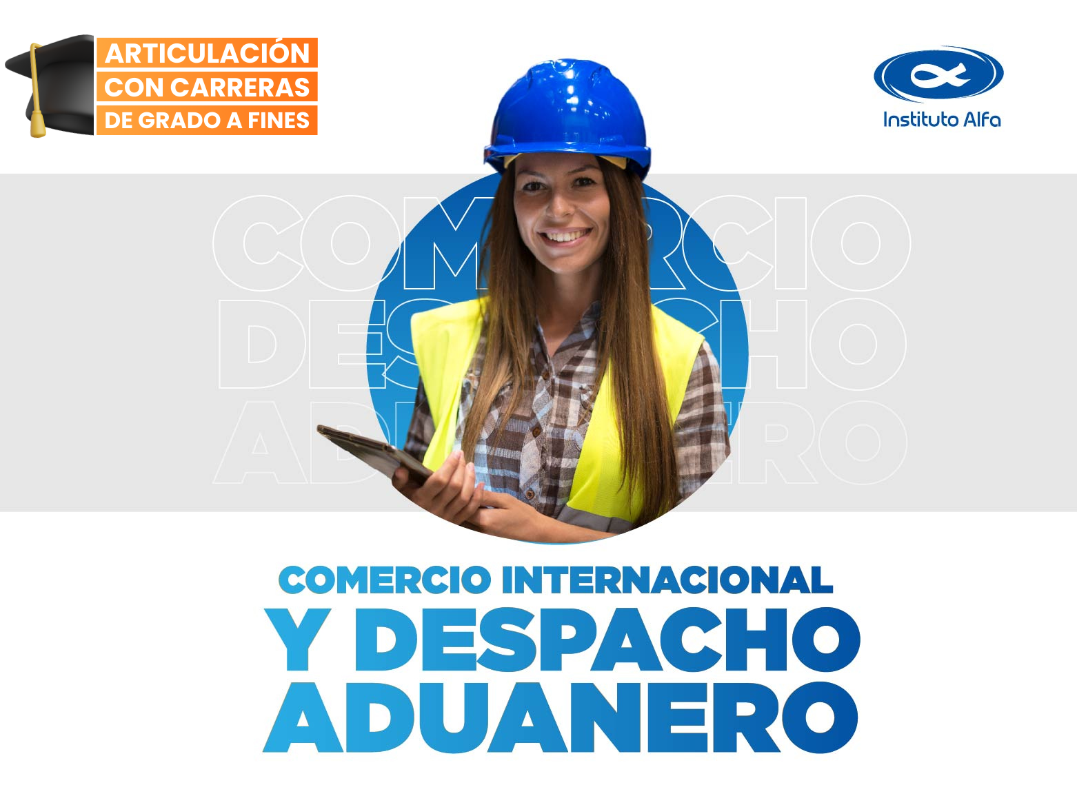 Título: Técnico Superior en Comercio Internacional y Despacho Aduanero