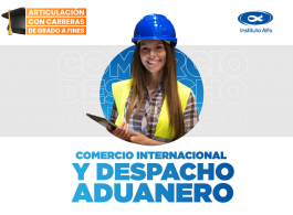 Título: Técnico Superior en Comercio Internacional y Despacho Aduanero