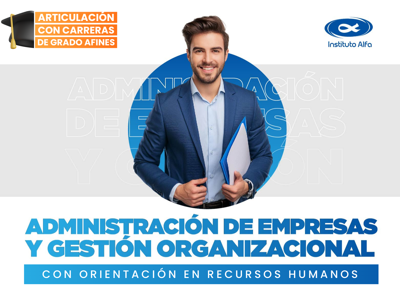 Título: Técnico Superior en Administración de Empresas y Gestión Organizacional