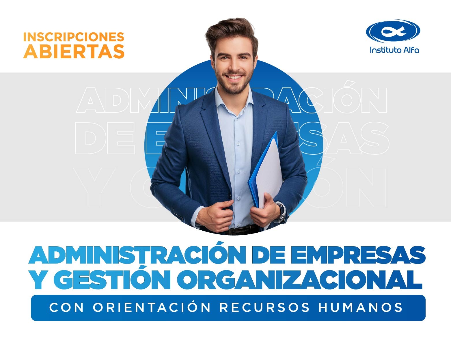 Título: Técnico Superior en Administración de Empresas y Gestión Organizacional